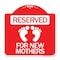 Signmission Blue Reserved Parking for New Mothers, Red & White Aluminum Sign, 18" x 18", RW-1818-24297 A-DES-RW-1818-24297 - alternate 1